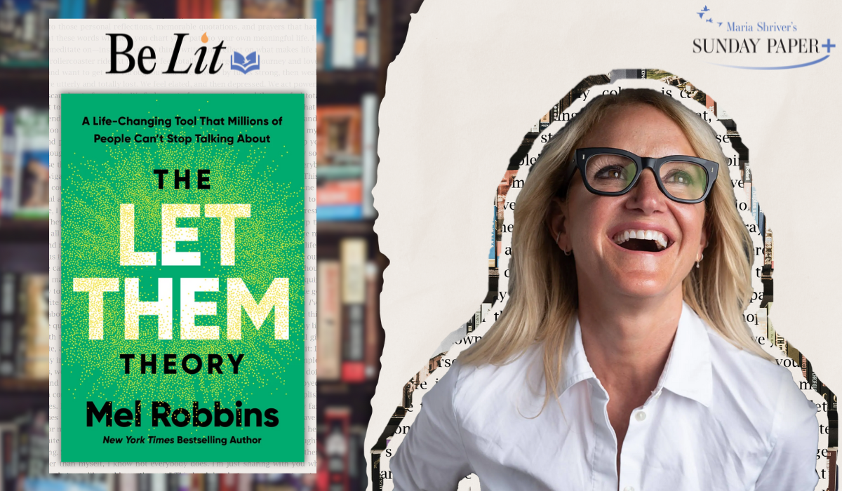 Be Lit with Mel Robbins: An Exclusive Excerpt from “The Let Them Theory”