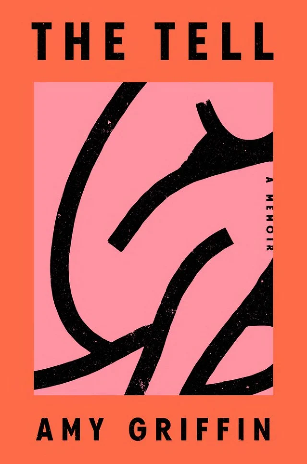 The Tell by Amy Griffin