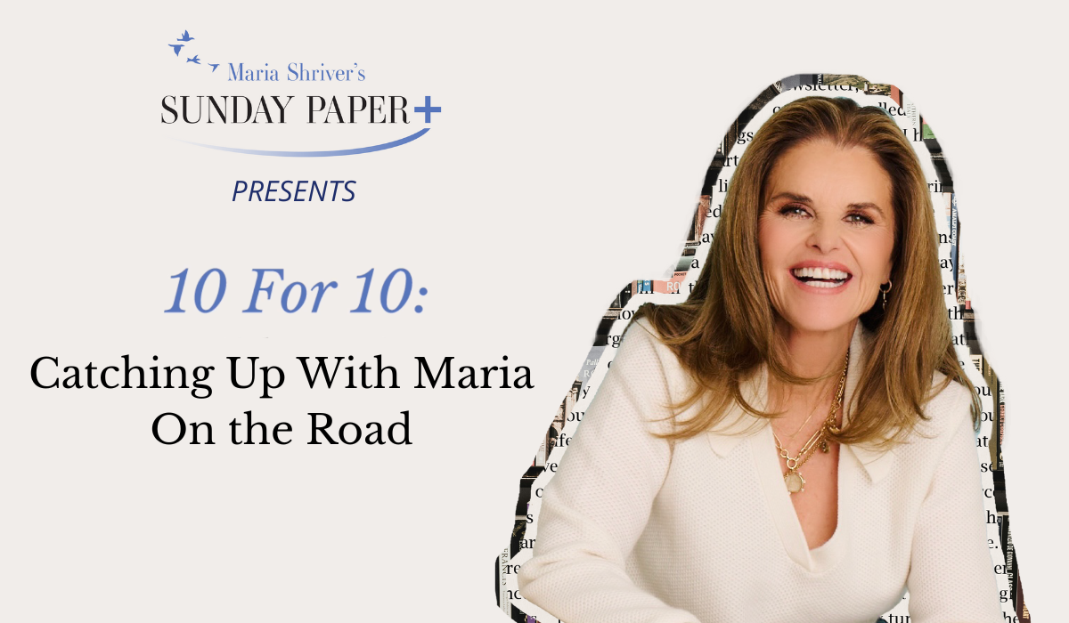10 For 10: Catching Up With Maria on the Road