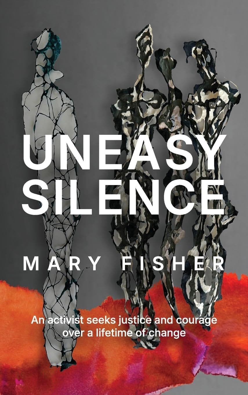 Uneasy Silence by Mary Fisher