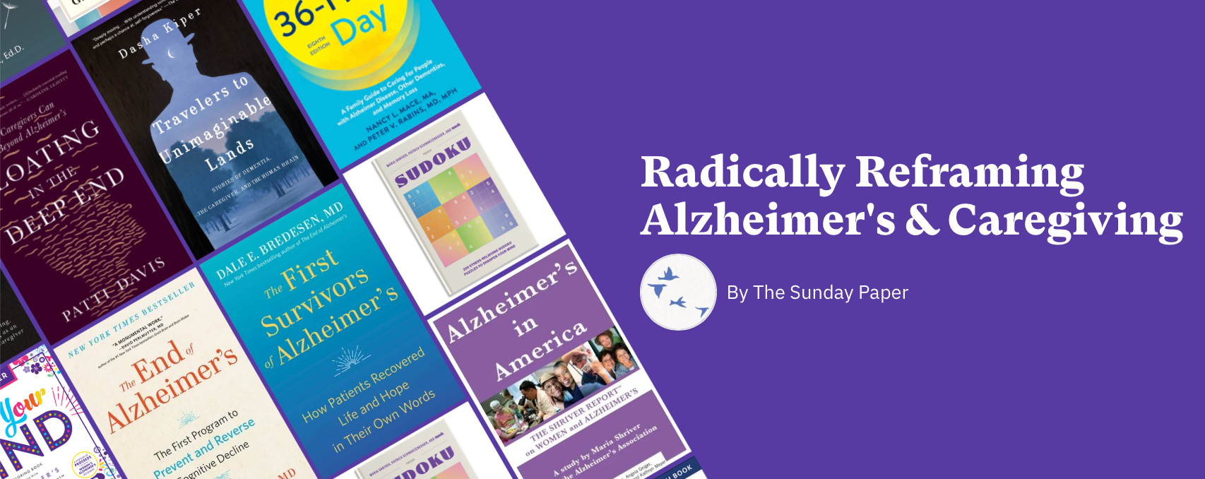 Radically Reframing Alzheimer's & Caregiving