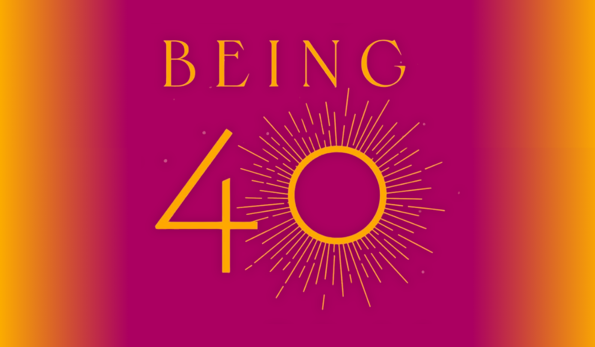 8 "Being 40" Quotes that Will Inspire You to Embrace Who You Are