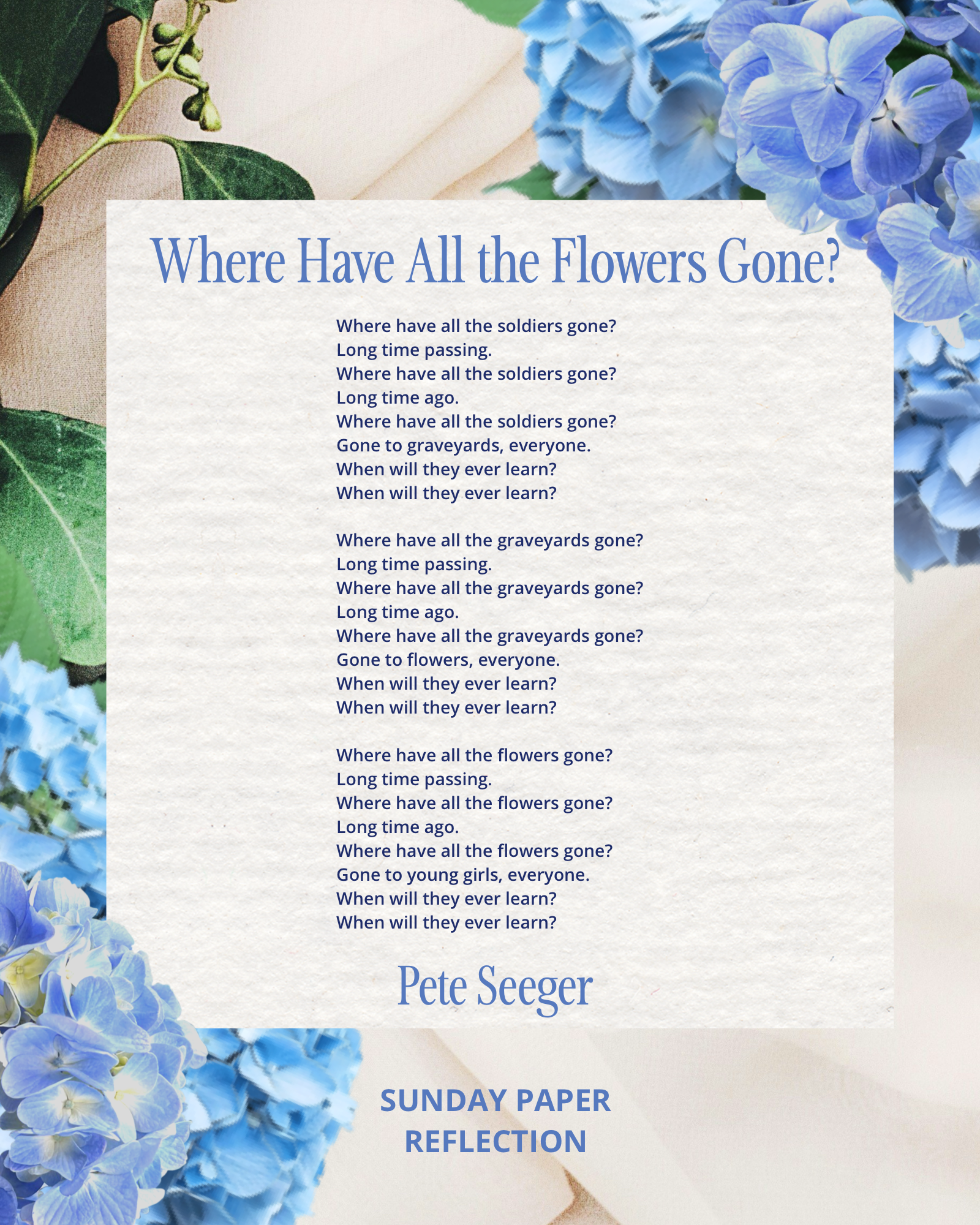 “Where Have All the Flowers Gone?” by Pete Seeger