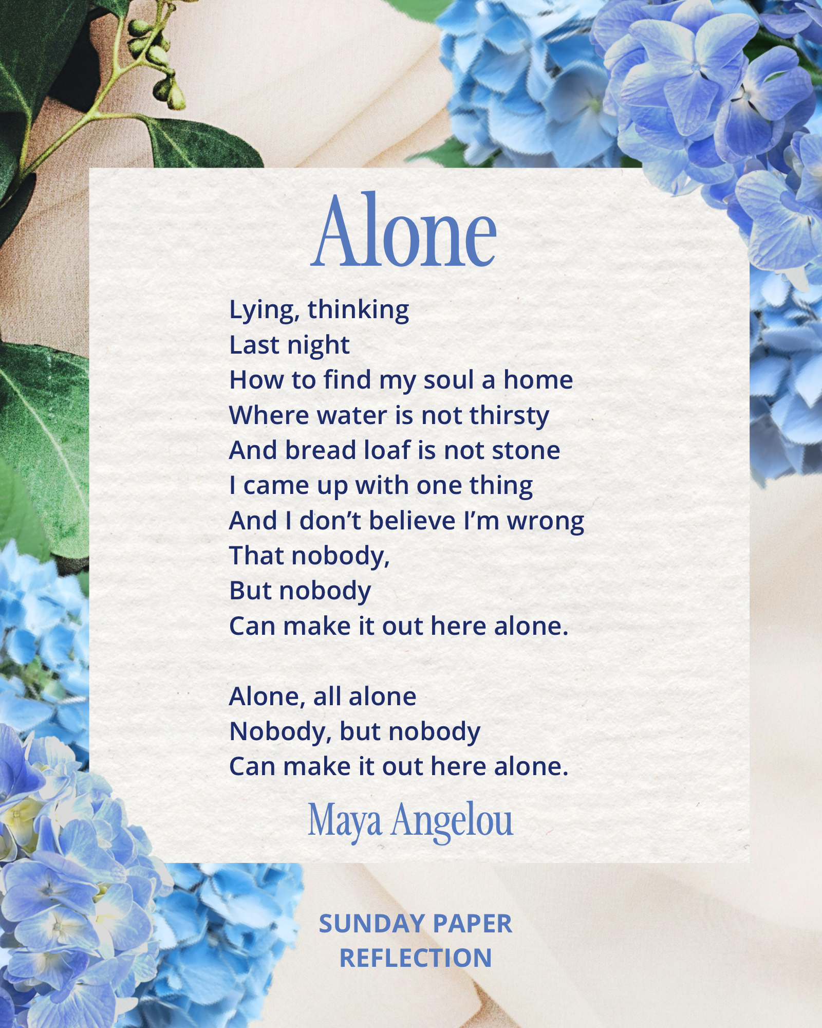 "Alone" by Maya Angelou
