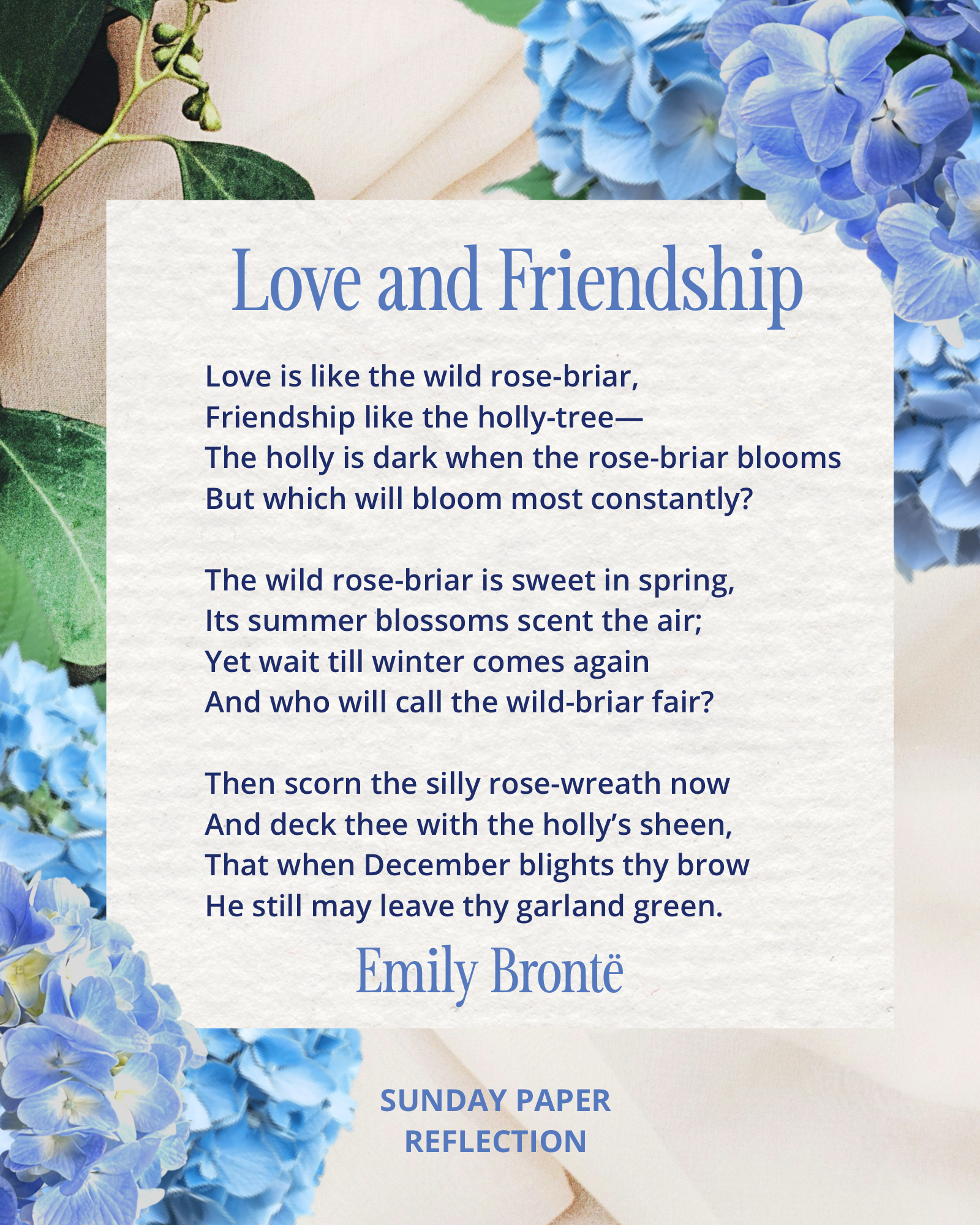 "Love and Friendship" By Emily Brontë