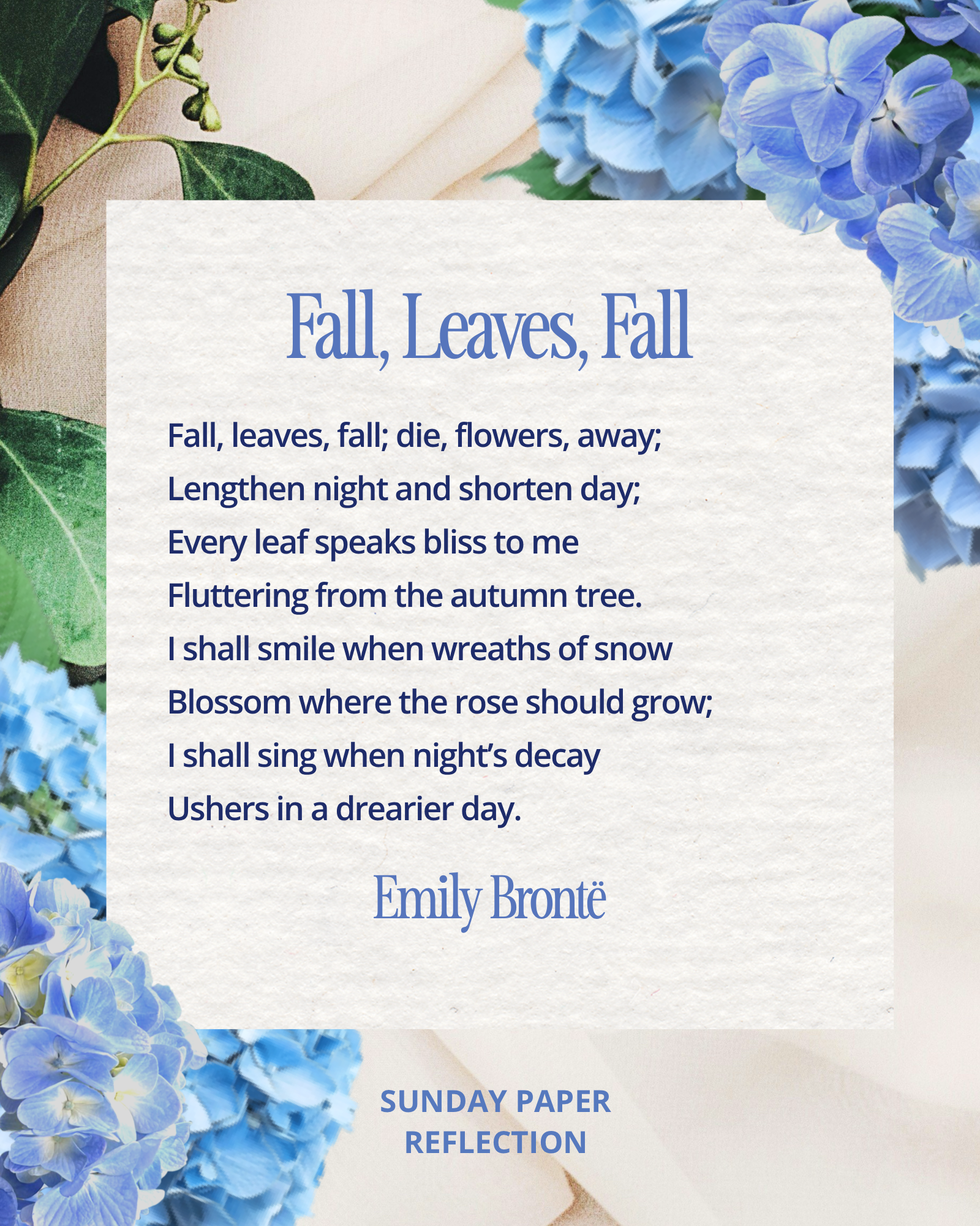 "Fall, leaves, fall" by Emily Brontë