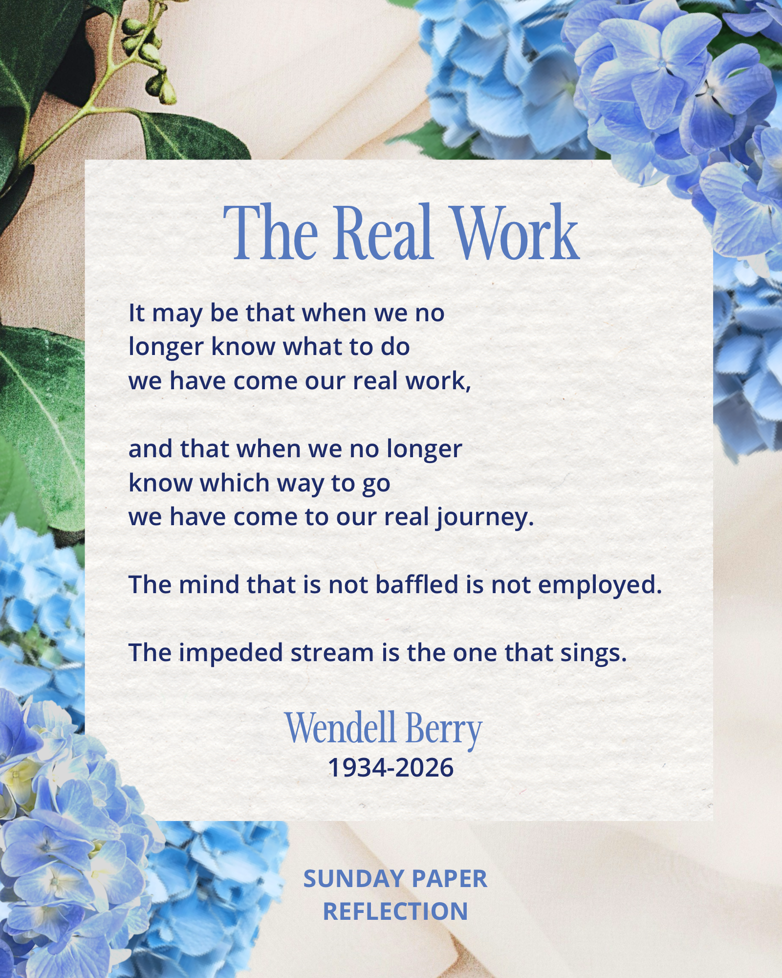 "The Real Work" by Wendell Berry