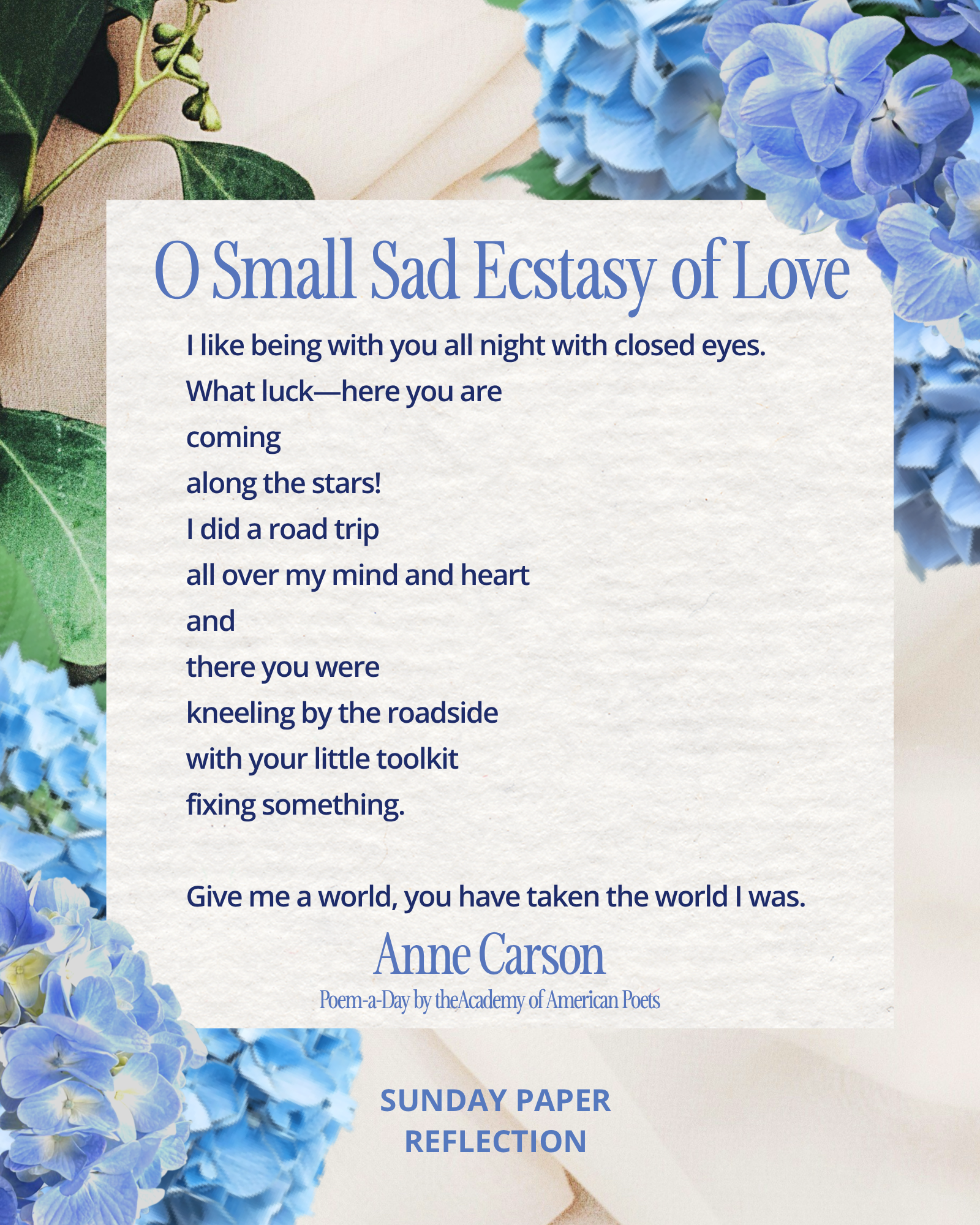"O Small Sad Ecstasy of Love" by Anne Carson