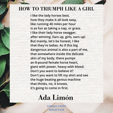 Cream beige image with green leaves. How to Triumph Like a Girl by Ada Limón, full text on page below.