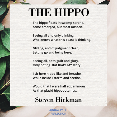 Cream beige image with green leaves. The Hippo by Steven Hickman, full text on page below.