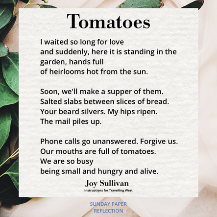 Cream beige image with green leaves. Tomatoes by Joy Sullivan, full text on page below.