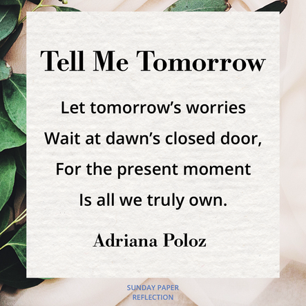 Cream beige image with green leaves. Tell Me Tomorrow by Adriana Poloz, full text on page below.
