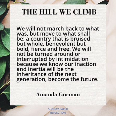 Cream beige image with green leaves. The Hill We Climb by Amanda Gorman, full text on page below.