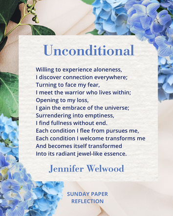 Cream beige image with green leaves. Unconditional by Jennifer Welwood, full text on page below.