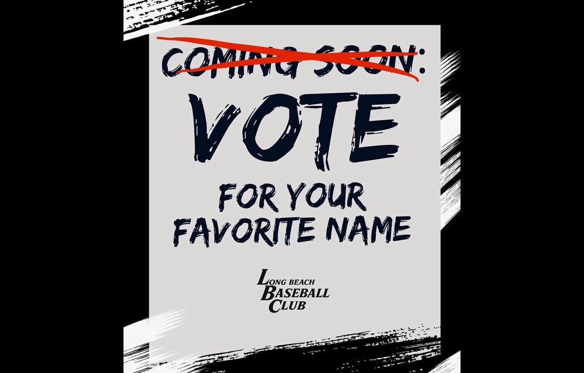Long Beach Baseball Club announces 6 semi-finalists in naming contest