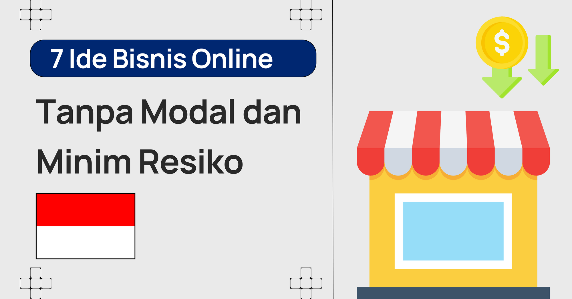7 Ide Bisnis Online Tanpa Modal Terbaik di 2023