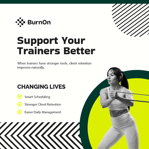 How BurnOn Helps Gym Owners Support Their Trainers Better