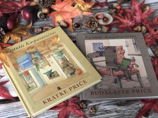 Kęstutis Kasparavičius: Budalaste i Kratke priče