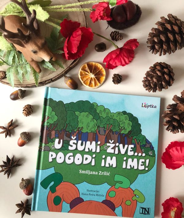 Smiljana Zrilić: U šumi žive... pogodi im ime