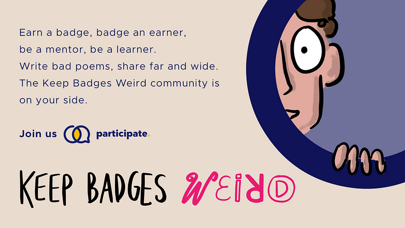 Join the Keep Badges Weird Community Call!