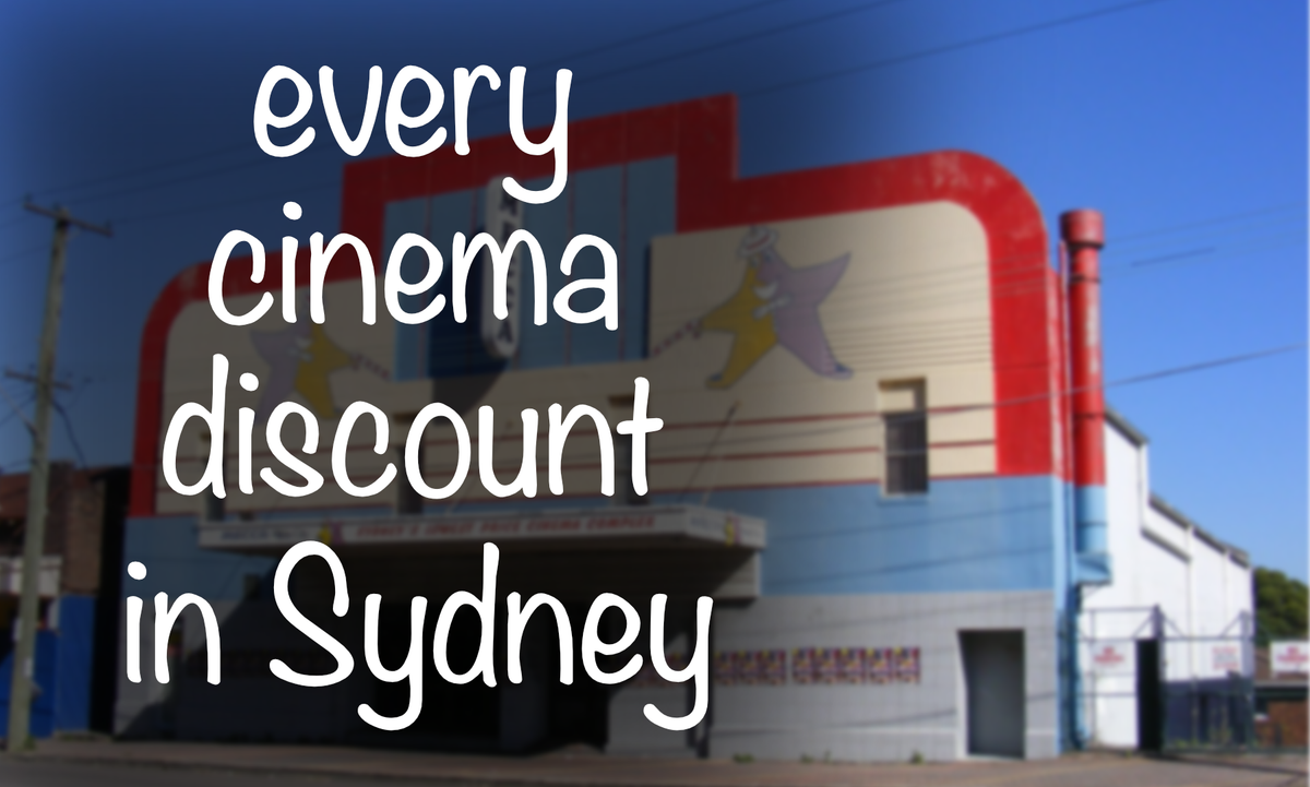 Guide: Every cinema discount in Sydney