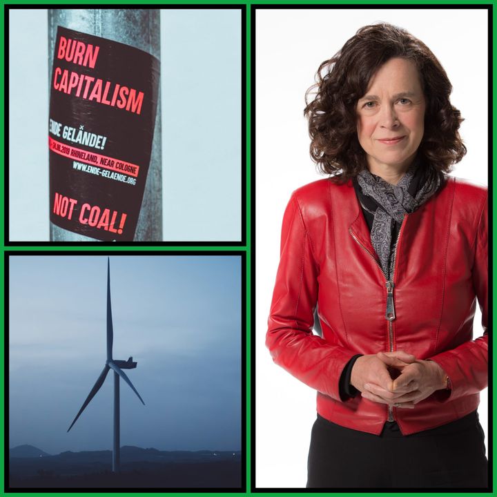Three-panel collage with green border: a 'BURN CAPITALISM / NOT COAL' protest sticker on a metal pole, a portrait of a woman in a red leather jacket, and a wind turbine silhouetted at dusk.