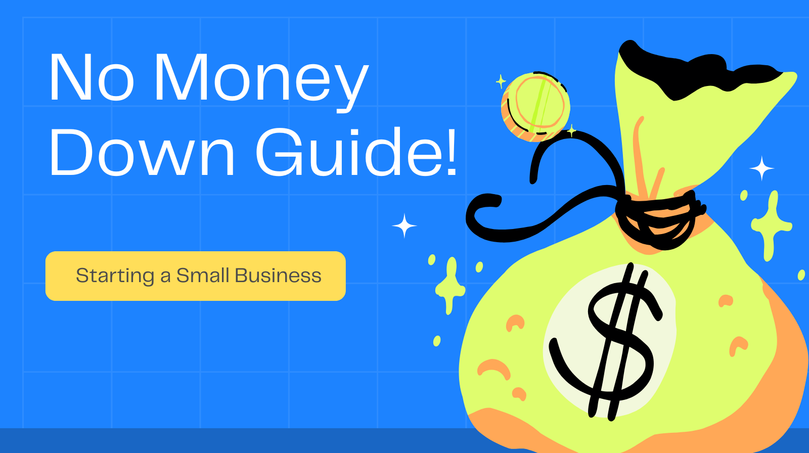 No Money Down: Starting a Business Guide