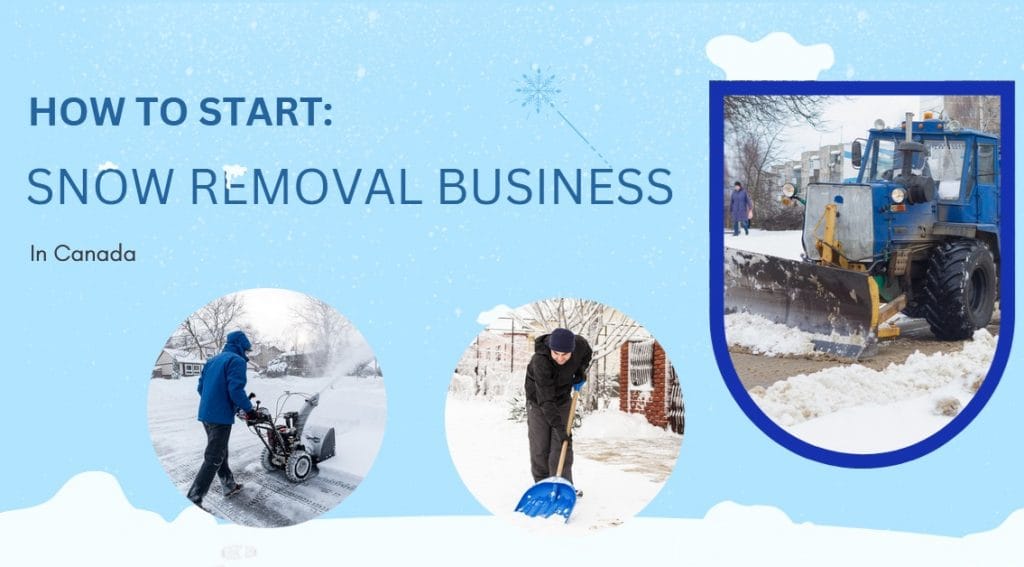 Starting a Snow Removal Business in Canada