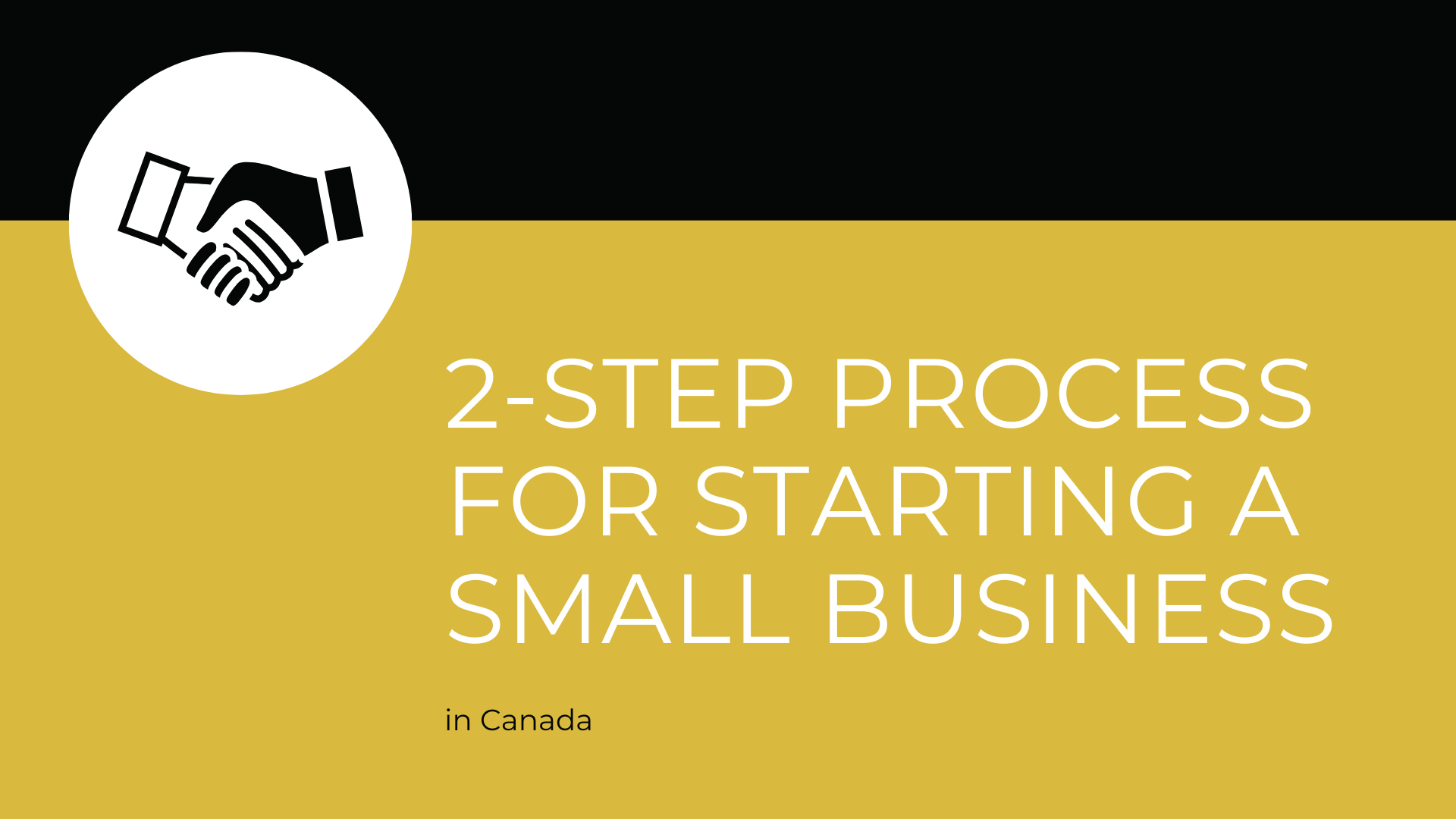 2-Step Process For Starting a Small Business