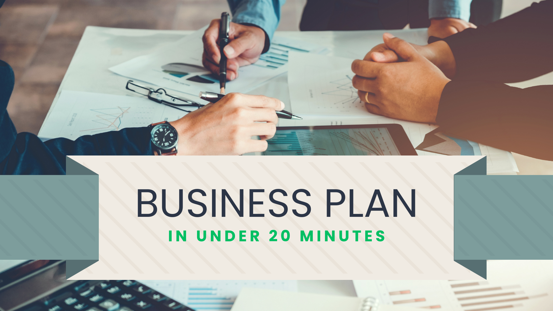 4 Tips To Create A Business Plan in Under 20 Minutes