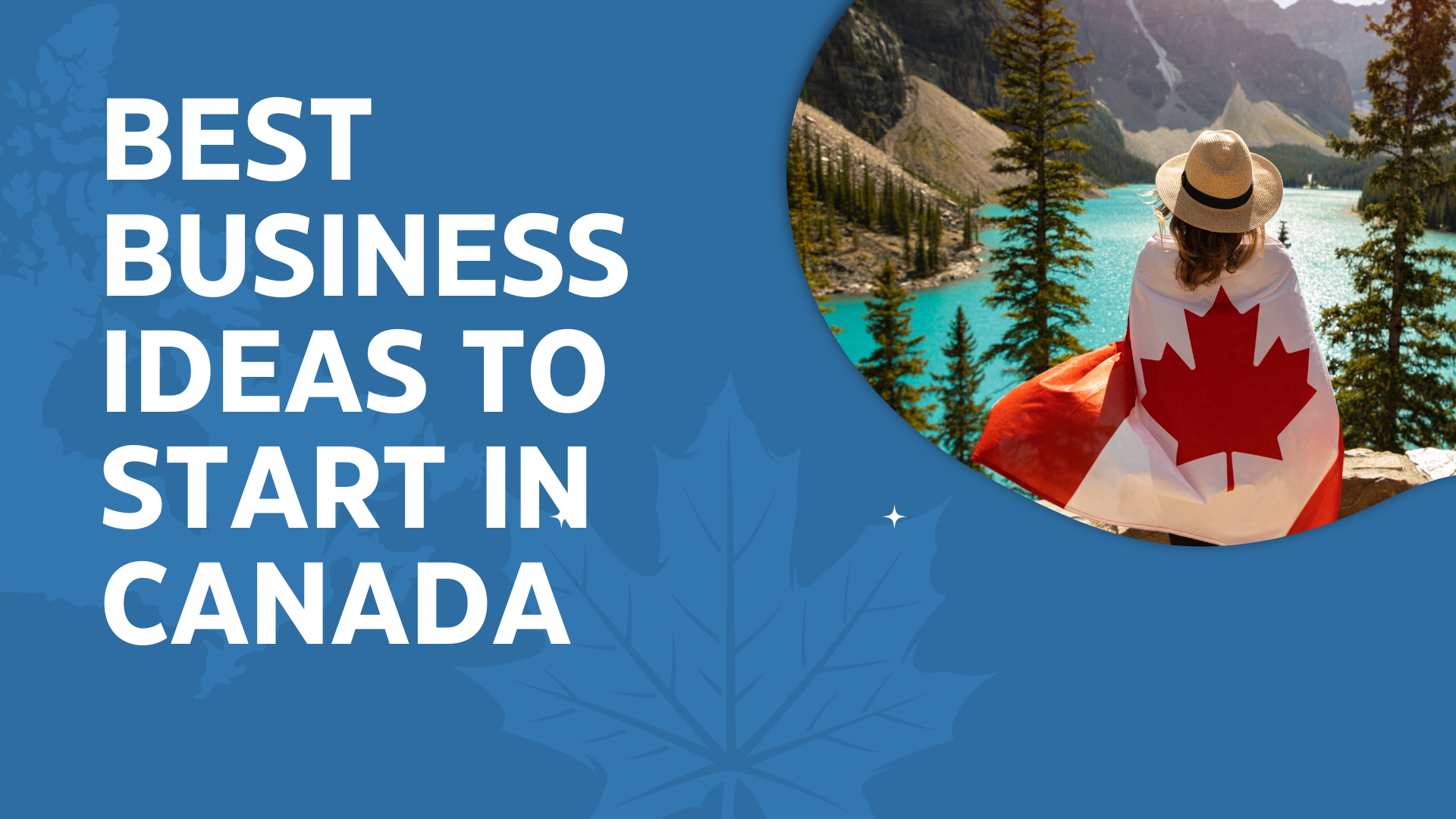 The Best Business Ideas to Start in Canada in 2026