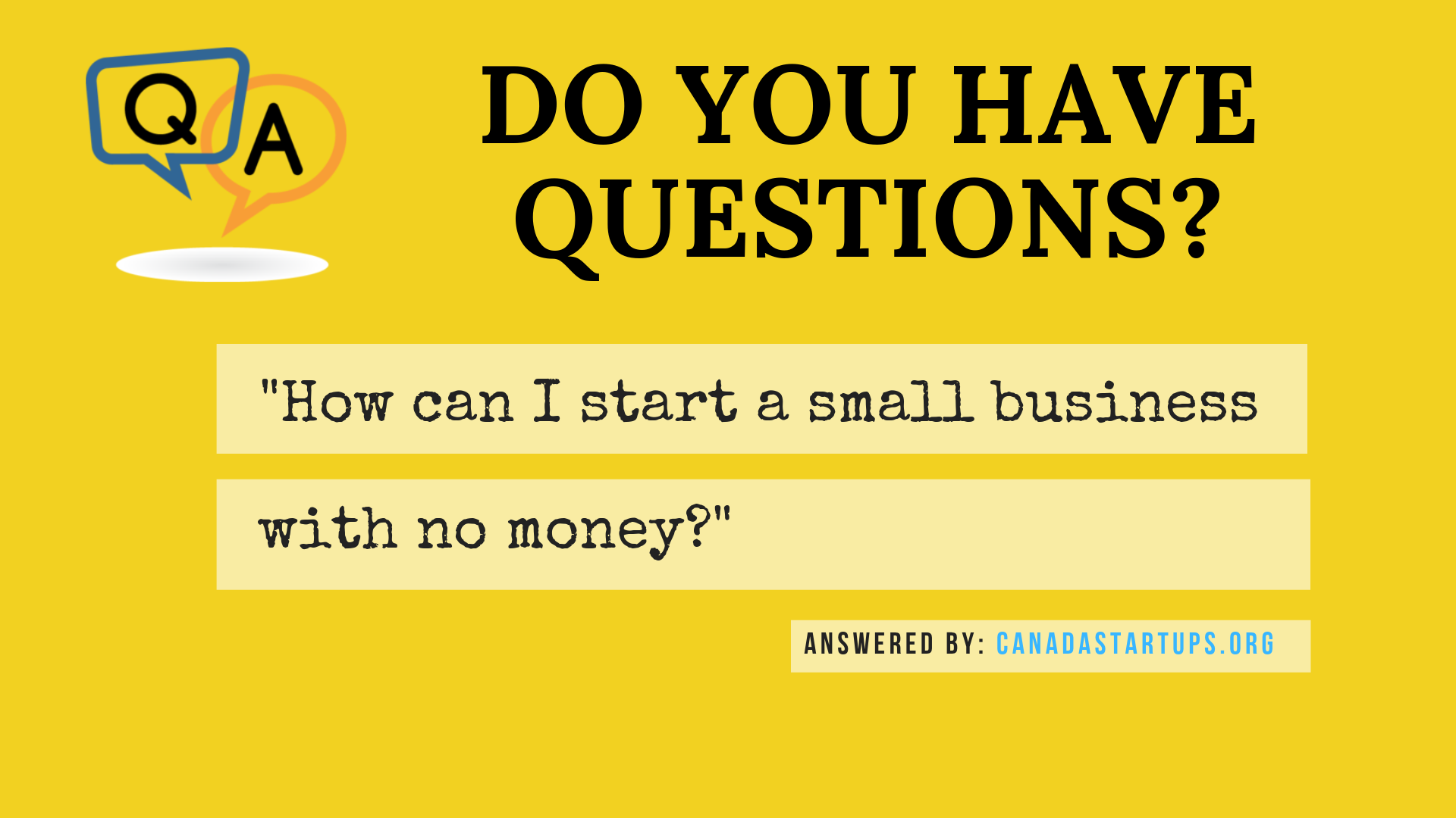 How can I start a small business with no money?