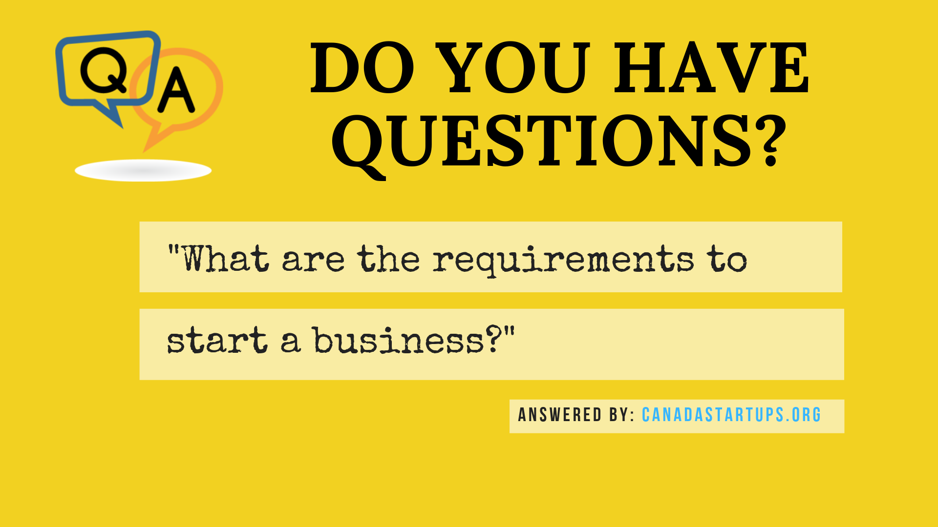 What are the requirements to start a business?