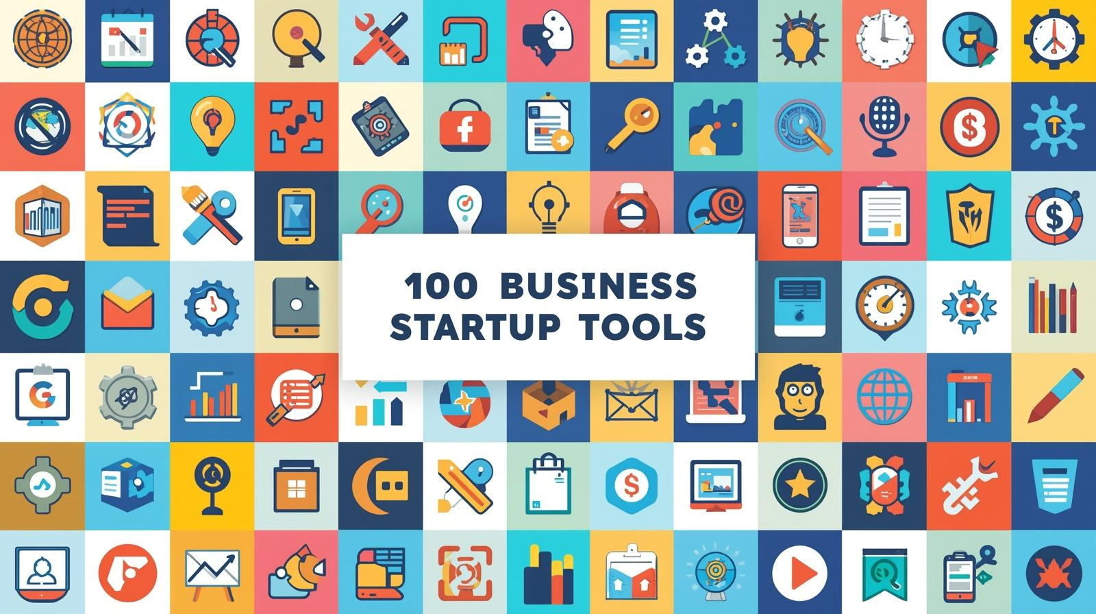 100 Small Business Startup Tools