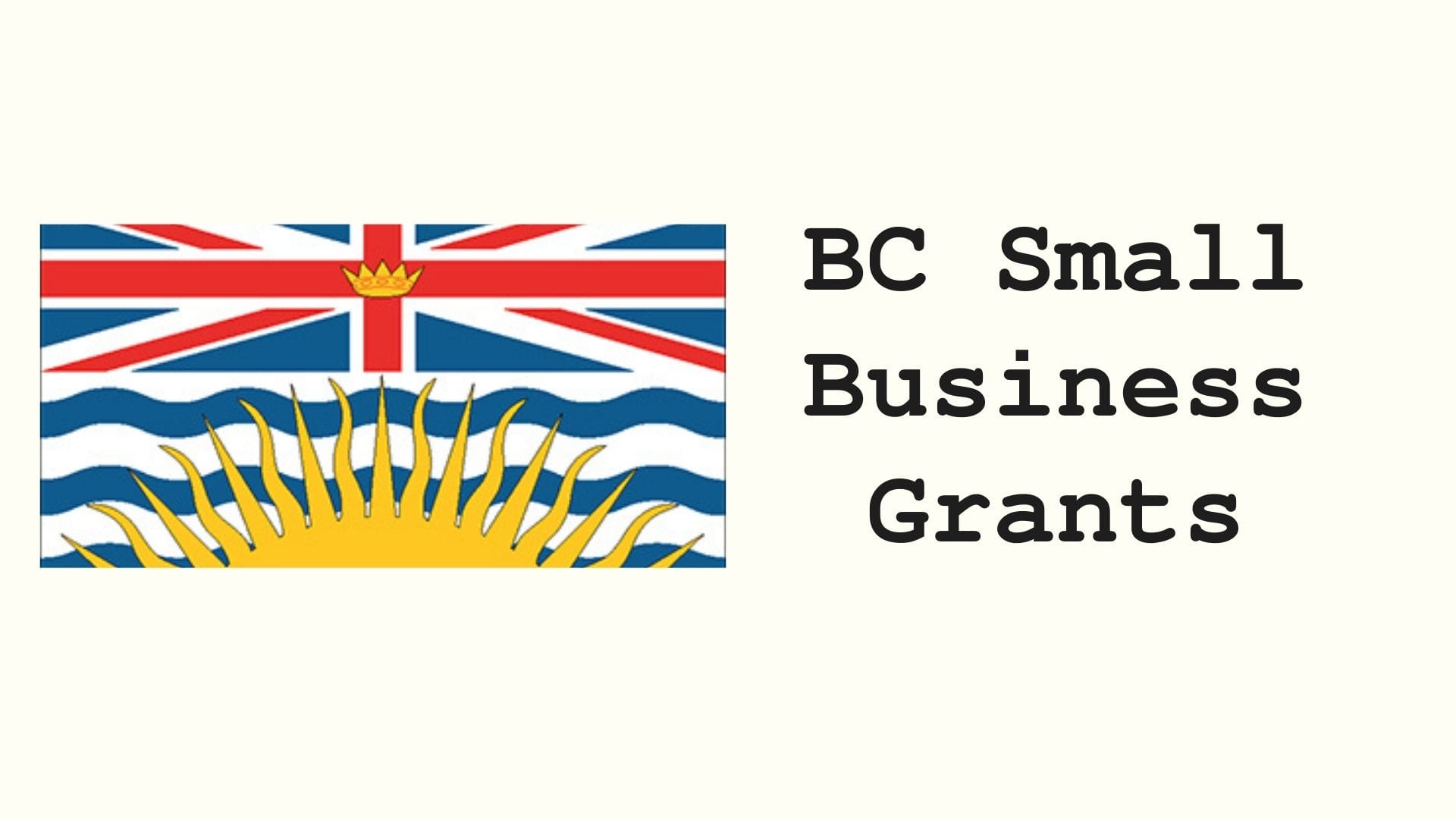 British Columbia Small Business Grants