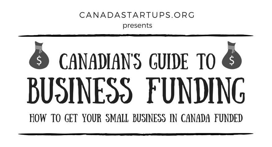 [Infographic] Canadian Guide to Business Funding