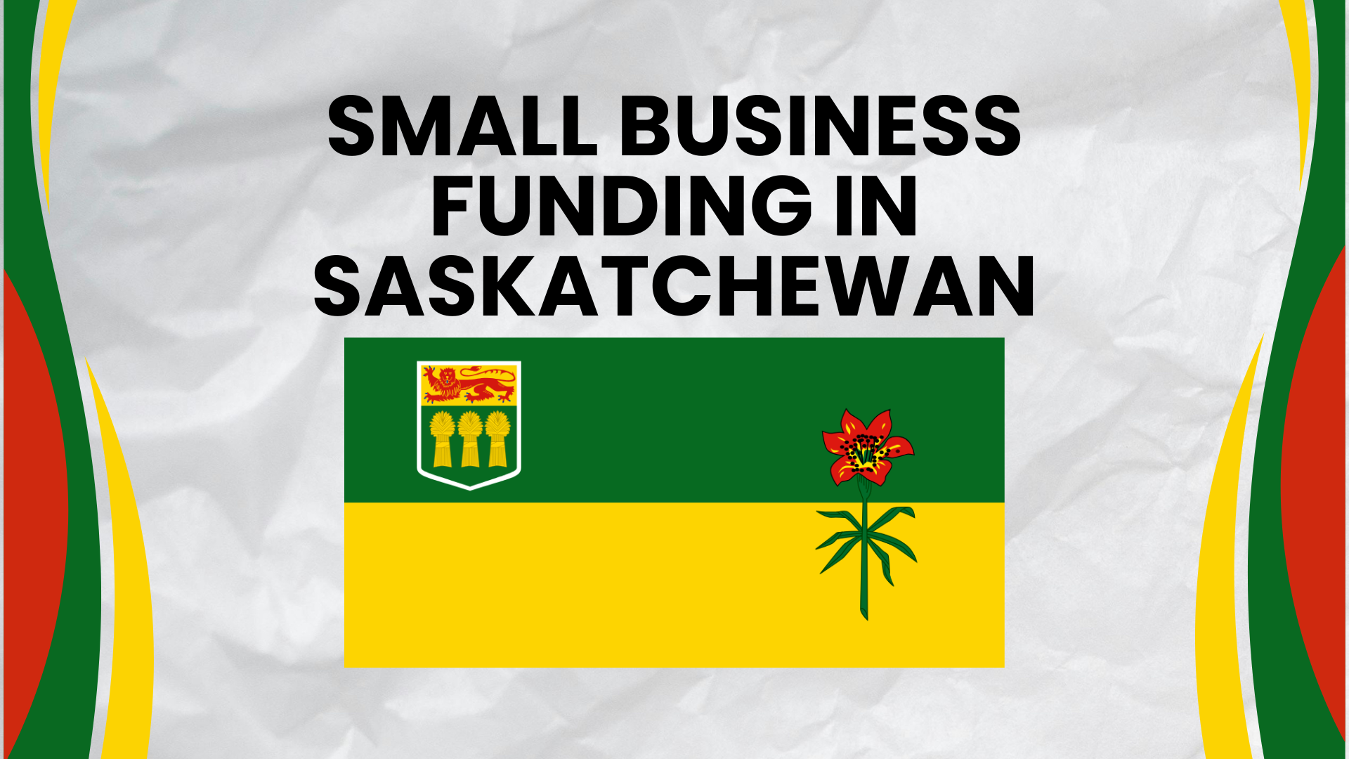 Small Business Funding in Saskatchewan