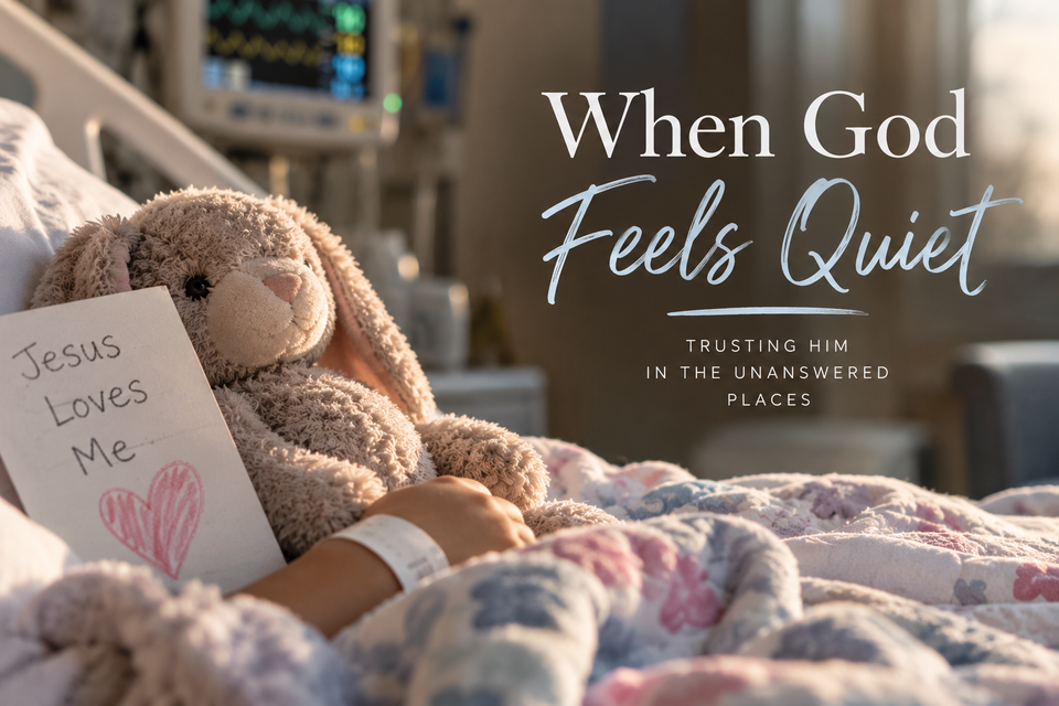 When God Feels Quiet