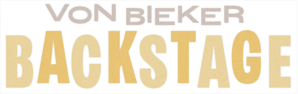 Von Bieker Backstage