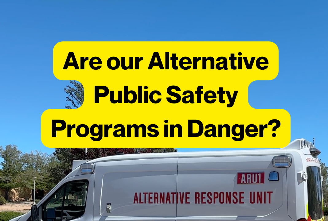 Are Santa Fe's Alternative Public Safety Programs in Danger?
