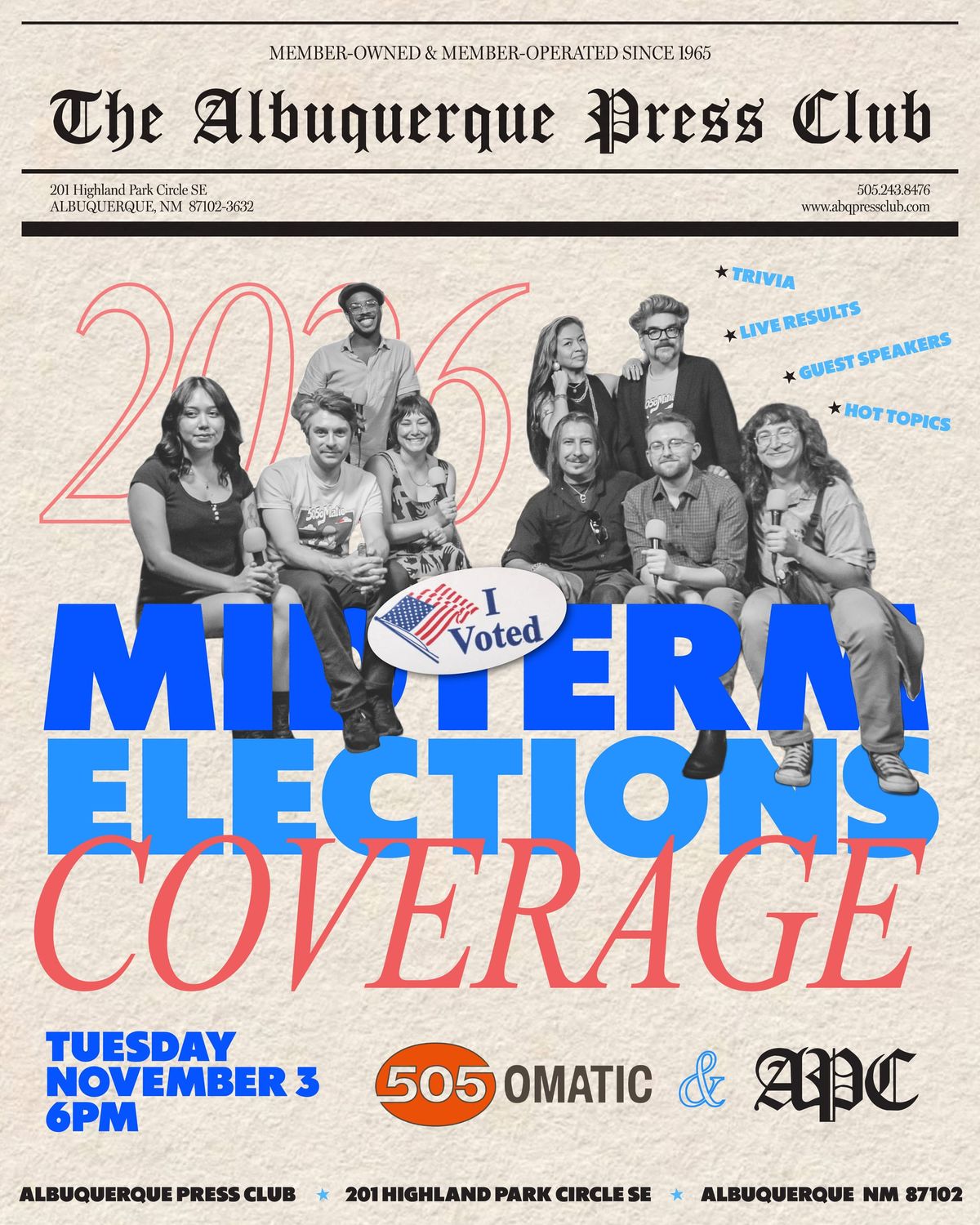 505OMATIC & ALBUQUERQUE PRESS CLUB PRESENT LIVE MIDTERMS ELECTION COVERAGE