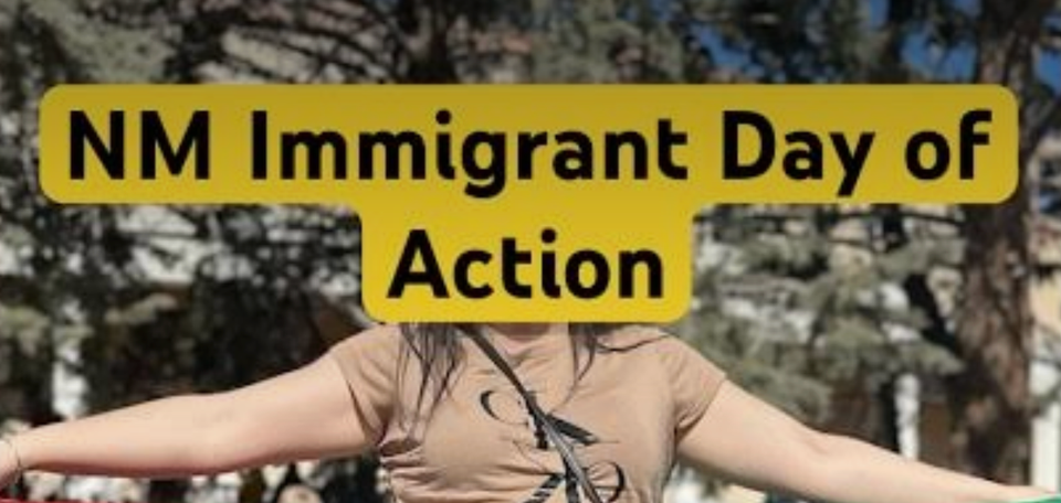 NM Immigrant Day of Action