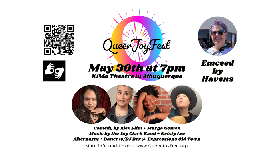 Queer Joy Fest ABQ (This Saturday 5/30)