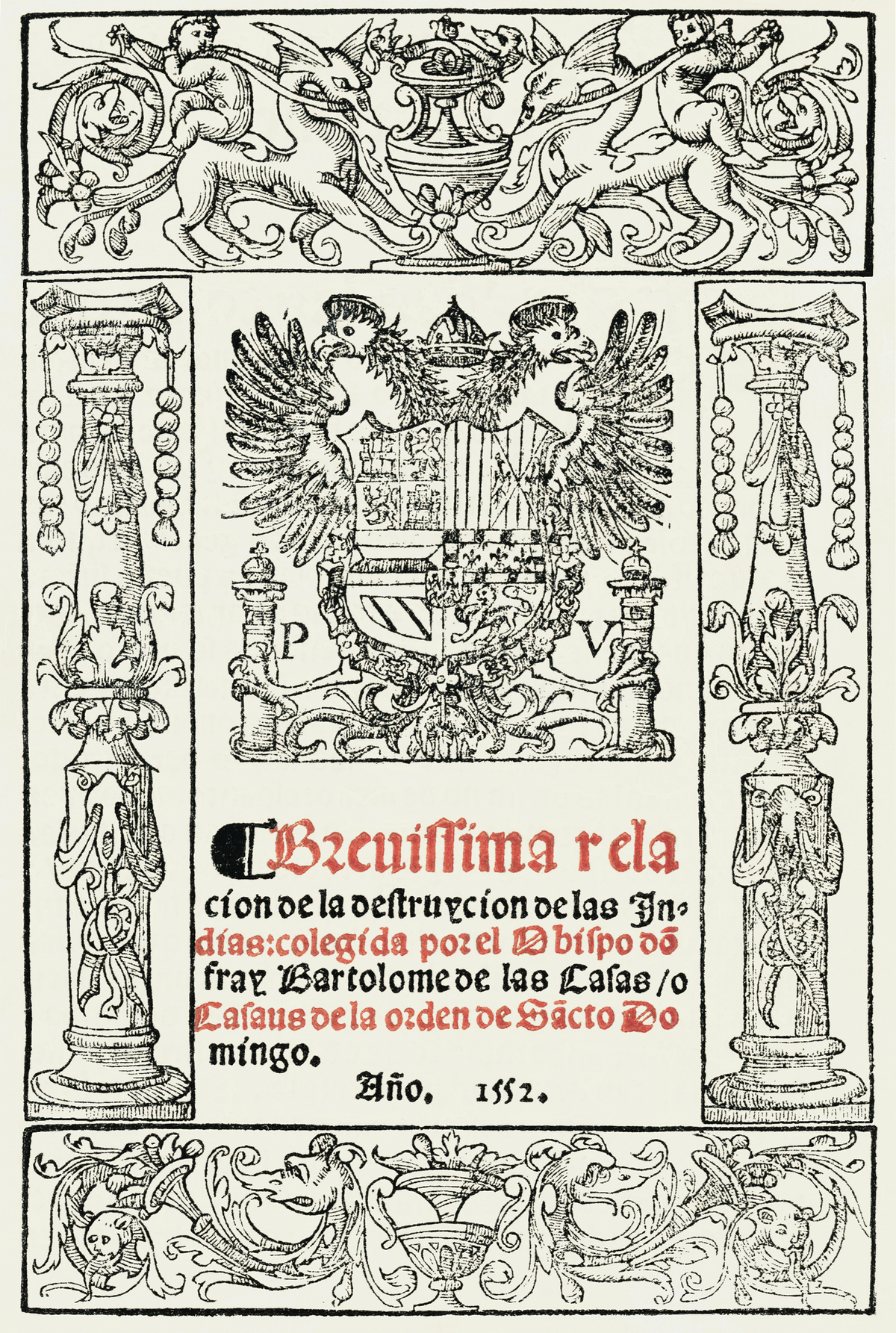 “La Brevísima relación de la destrucción de las Indias” de Bartolomé de las Casas
