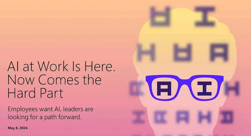 AI at Work is Here - Microsoft e Linkedin