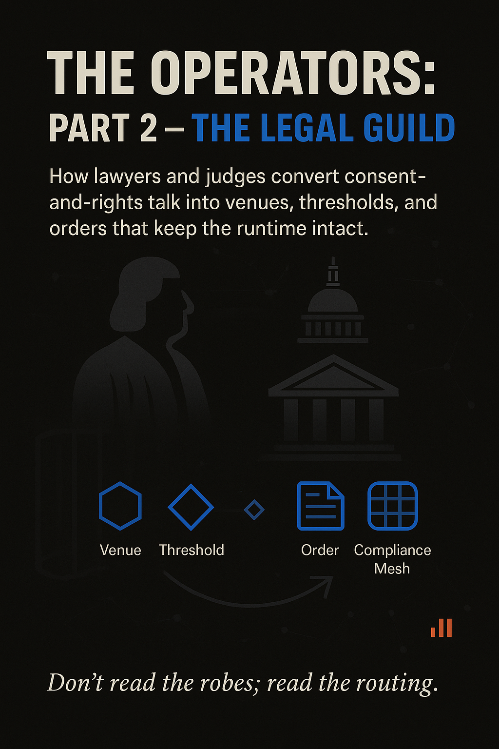 The Operators: Part 2. The Legal Guild