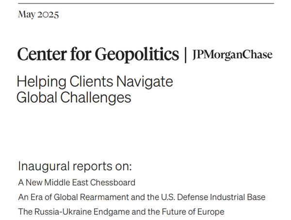 Geopolitika: JPMorgan – When the Bank Writes the Battlefield