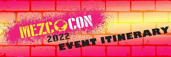 Mezco Con 2022: Summer Edition Itinerary