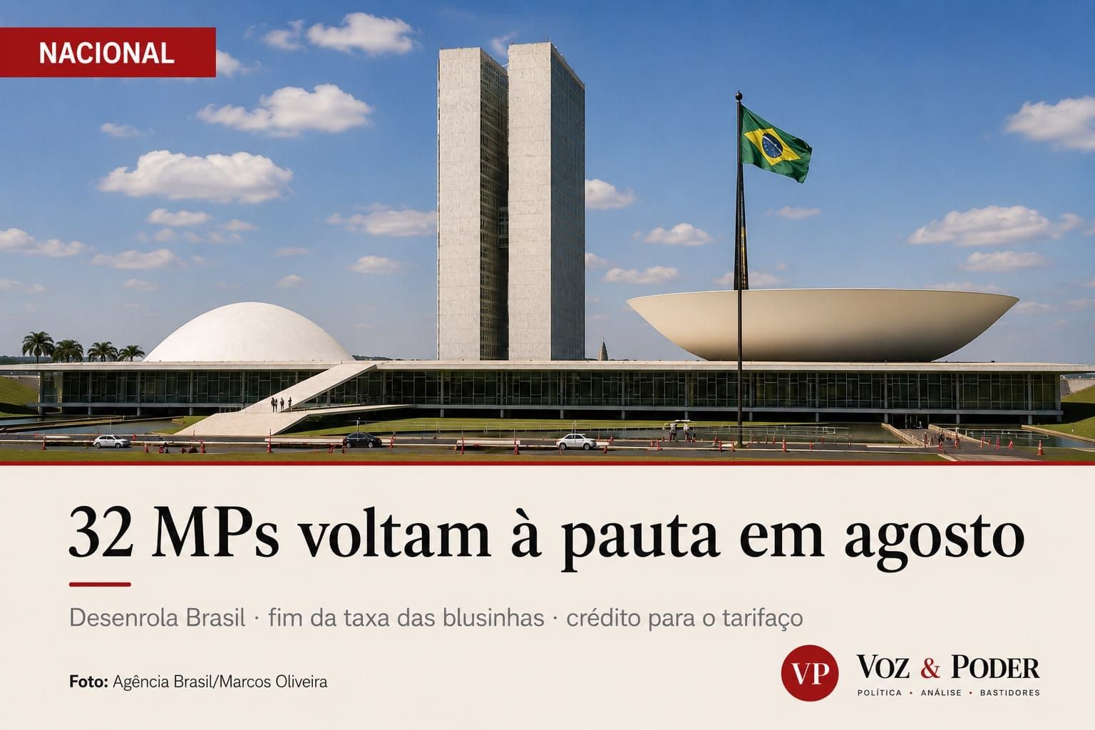 As 32 medidas provisórias que decidem o segundo semestre no Congresso e o que muda para a população