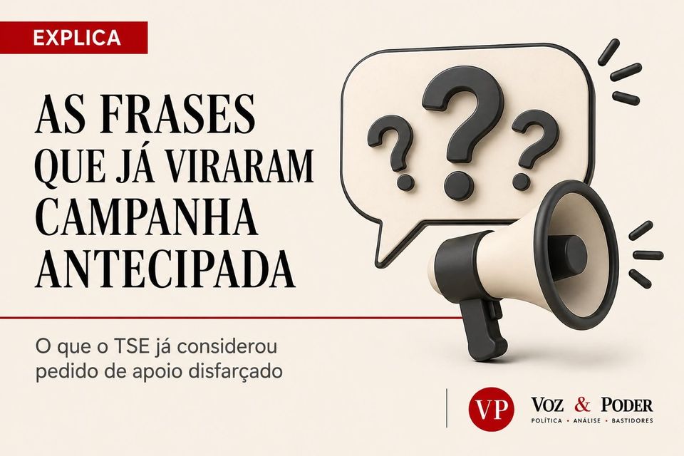 As frases que o TSE já considerou campanha antecipada